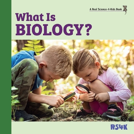 What Is Biology? by Rebecca Woodbury 9781950415489