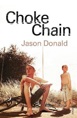 Choke Chain by Jason Donald 9780099527060
