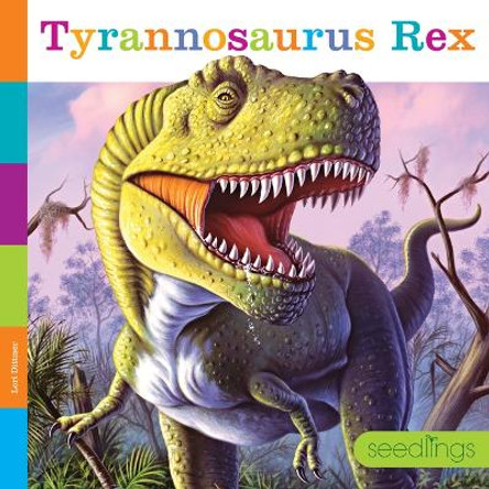 Tyrannosaurus Rex by Lori Dittmer 9781682770580