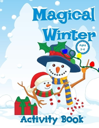 Magical Winter Activity Book For Kids by Zazuleac World 9781957988498