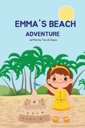 Emma's Beach Adventure by Jessie Johnson 9781088221365