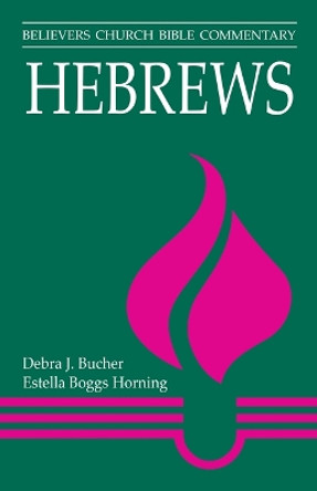 Hebrews by Debra J Bucher 9781513805979