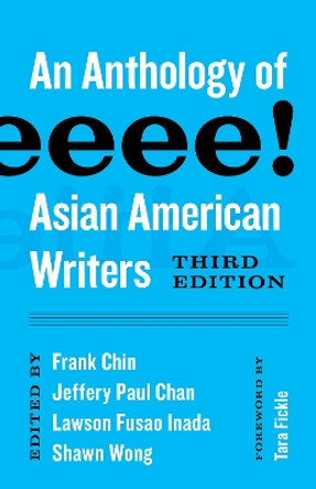 Aiiieeeee!: An Anthology of Asian American Writers by Frank Chin 9780295746487