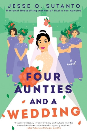 Four Aunties and a Wedding by Jesse Q. Sutanto 9780593440766