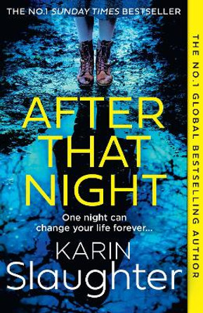 After That Night (The Will Trent Series, Book 11) by Karin Slaughter 9780008499433