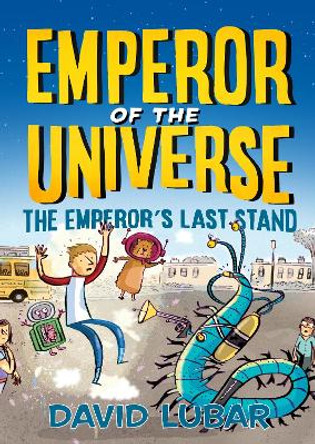 The Emperor's Last Stand by David Lubar 9781250189356