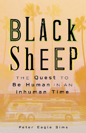 Black Sheep by Peter Sims 9781939714251