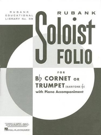 Soloist Folio by Hal Leonard Publishing Corporation 9781458426857