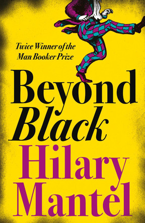 Beyond Black by Hilary Mantel 9780007157761