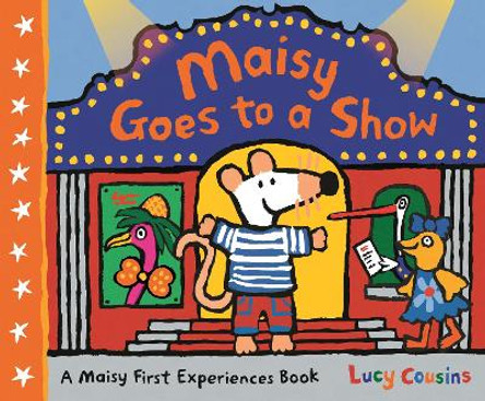 Maisy Goes to a Show by Lucy Cousins 9781536212952