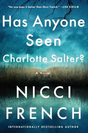 Has Anyone Seen Charlotte Salter? by Nicci French 9780063298354