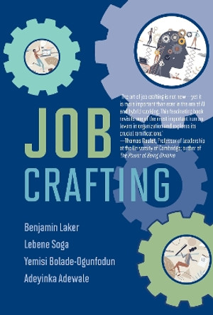 Job Crafting by Benjamin Laker 9780262048880