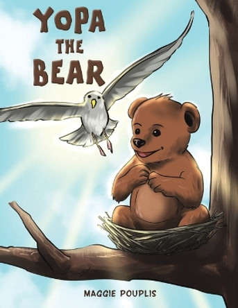 Yopa the Bear by Maggie Pouplis 9781035837519
