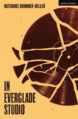 In Everglade Studio by Nathaniel Brimmer-Beller 9781350496767