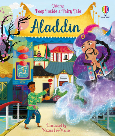 Peep Inside a Fairy Tale Aladdin by Anna Milbourne