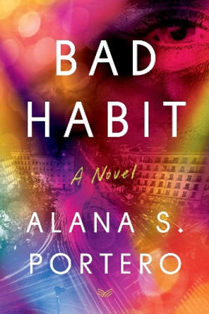 Bad Habit by Alana S Portero 9780063336124
