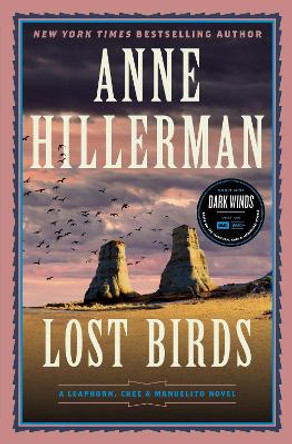 Lost Birds: A Leaphorn, Chee & Manuelito Novel by Anne Hillerman 9780063344785