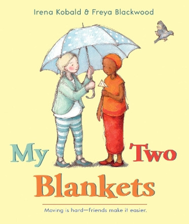 My Two Blankets by Irena Kobald 9780544432284