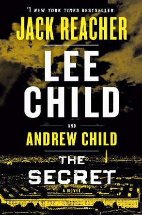 The Secret: A Jack Reacher Novel by Lee Child 9781984818607