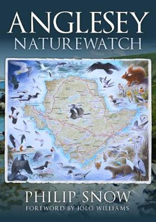 Anglesey Naturewatch by Philip Snow
