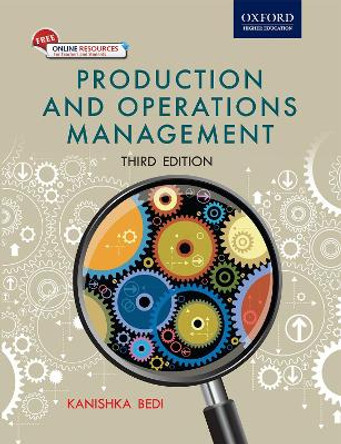Production and Operations Management by Kanishka Bedi 9780198072096