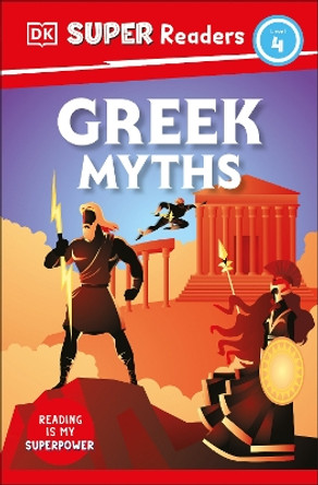 DK Super Readers Level 4 Greek Myths by DK 9780744072358