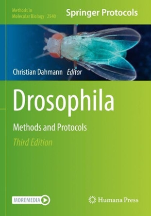 Drosophila: Methods and Protocols by Christian Dahmann 9781071625439