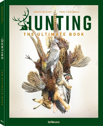 Hunting: The Ultimate Book by Peter Feierabend 9783961715442