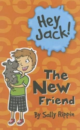 The New Friend by Sally Rippin 9781610671255