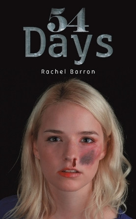 54 Days by Rachel Barron 9781788486354
