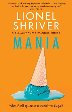 Mania by Lionel Shriver 9780008658687