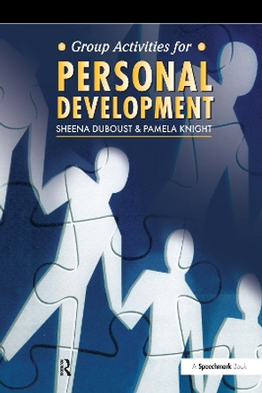 Group Activities for Personal Development by Sheena Duboust 9780863883378