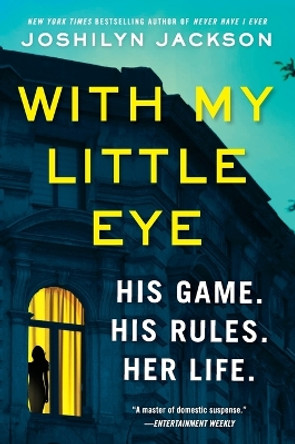 With My Little Eye by Joshilyn Jackson 9780063158665