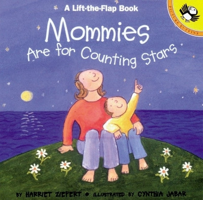Mommies are for Counting Stars by Harriet Ziefert 9780140565522