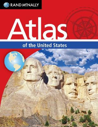 Rand McNally Atlas of the United States Grades 3-6 by Rand McNally 9780528027222