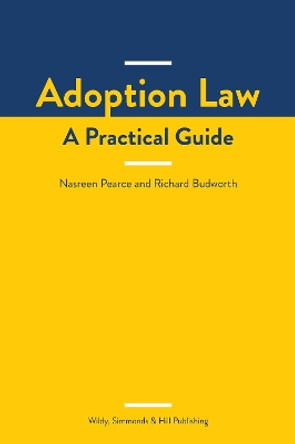 Adoption Law: A Practical Guide by Nasreen Pearce 9780854902859