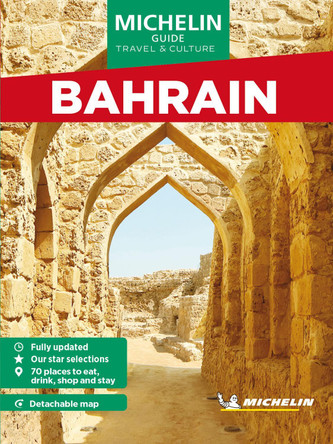 Bahrain - Michelin Green Guide Short Stays: Short Stay by Michelin 9782067264618