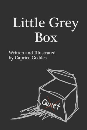 Little Grey Box by Caprice Geddes 9780646989808