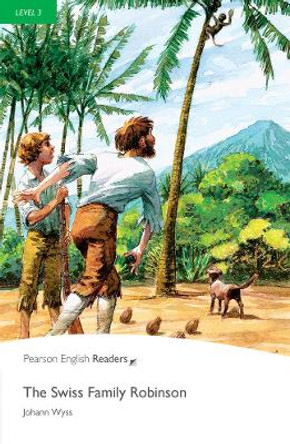 Level 3: The Swiss Family Robinson by Johann Wyss