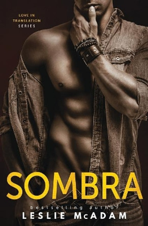 Sombra by Leslie McAdam 9780692117996