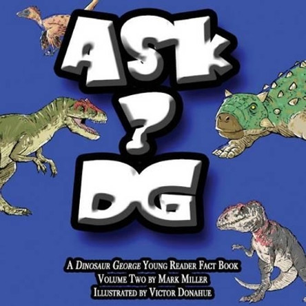 Ask DG by Victor Donahue 9780692328675