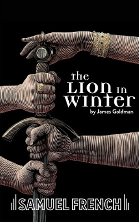 The Lion in Winter by James Goldman 9780573611605