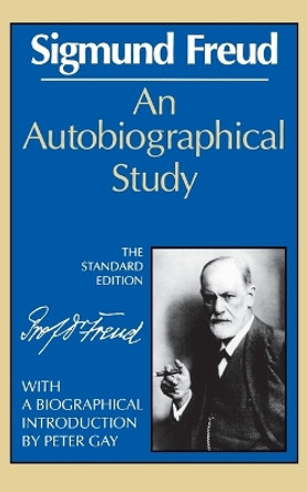 An Autobiographical Study by Sigmund Freud 9780393001464