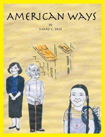 American Ways by Tracy Sylvester 9780692953853