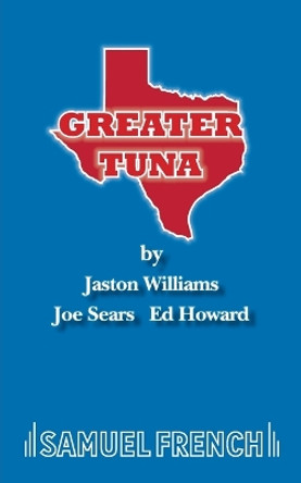 Greater Tuna by Research Analyst Jason Williams 9780573619021