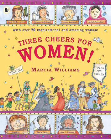 Three Cheers for Women! by Marcia Williams