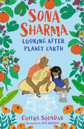 Sona Sharma, Looking After Planet Earth Chitra Soundar 9781406398120