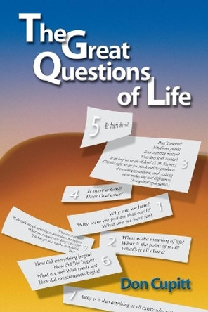 The Great Questions of Life by Don Cupitt 9780944344569