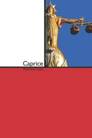 Caprice by Matthew Lotti 9780971559424