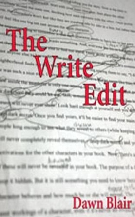 The Write Edit by Dawn Blair 9780983090564